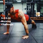 5-5-5-30 Morning Challenge