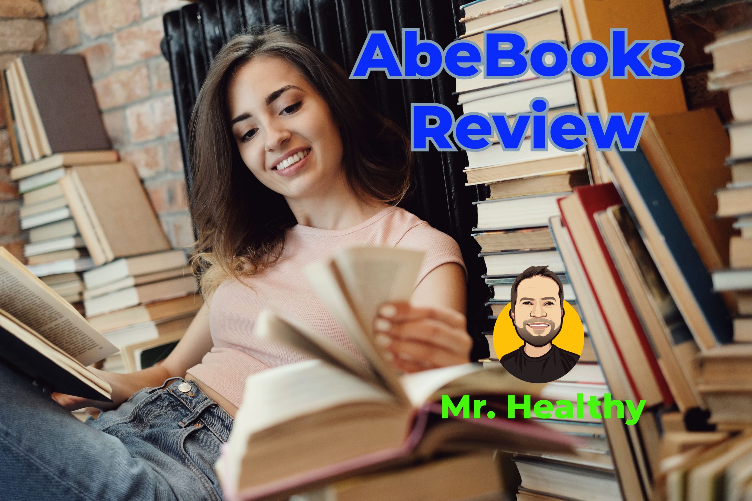 AbeBooks Review Mr. Healthy