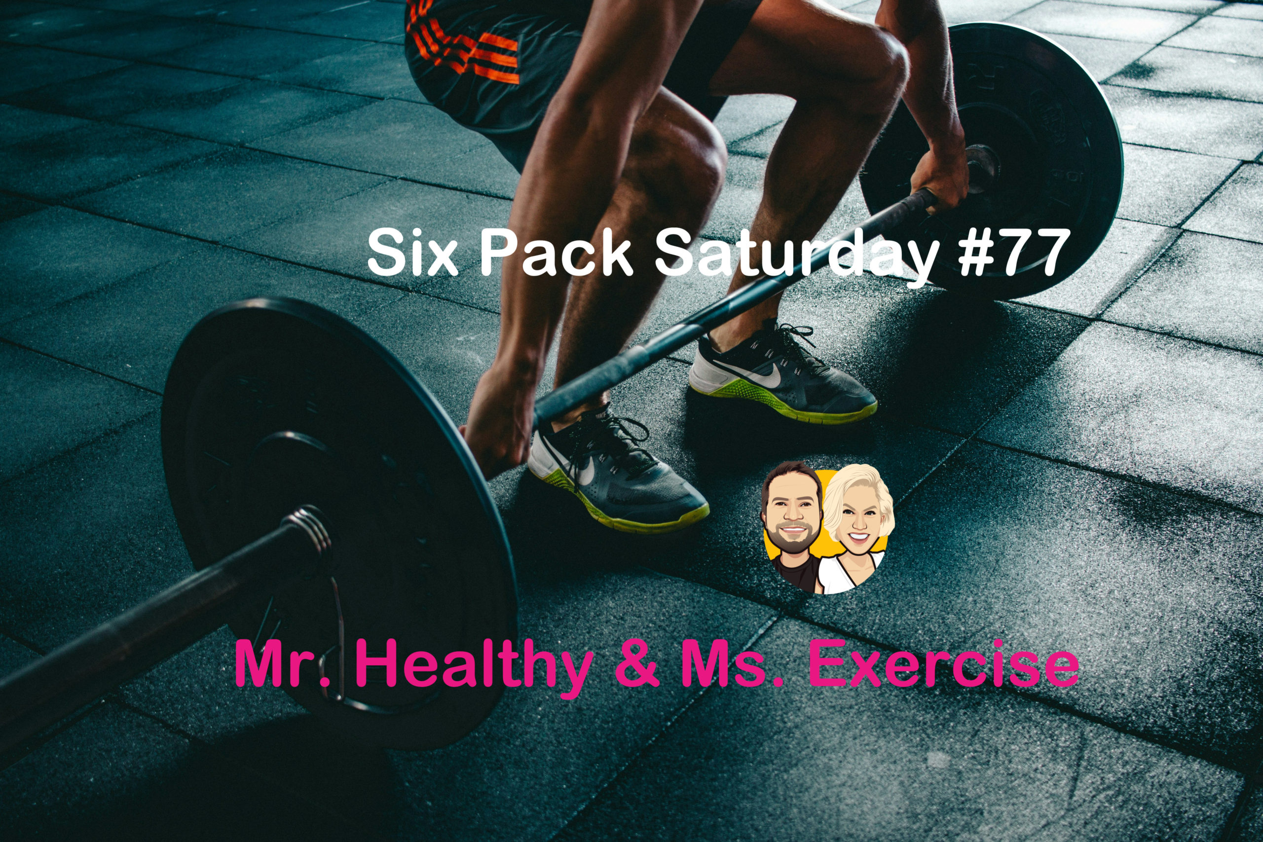 Six Pack Saturday 77