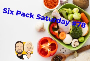 Six Pack Saturday #78