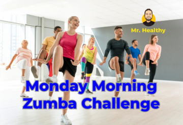 Monday Morning Zumba Challenge